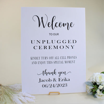 Welcome To Our Unplugged Wedding Sign
